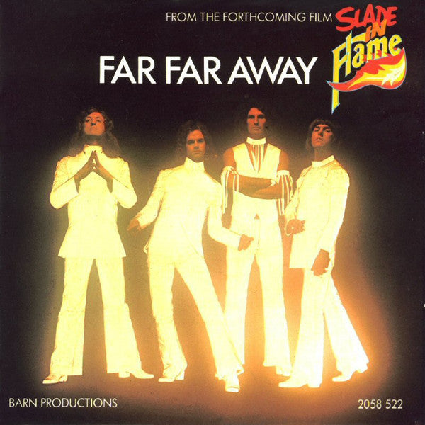 Slade - Far Far Away (7", Single)