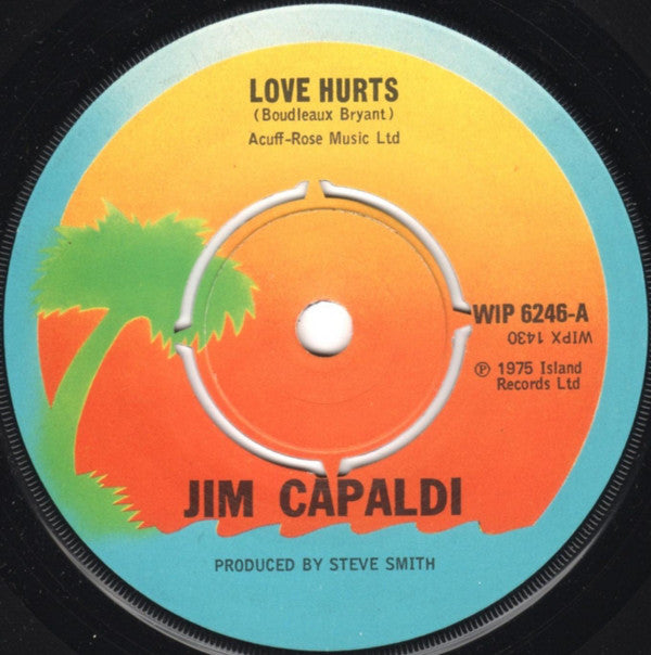 Jim Capaldi - Love Hurts (7", Single, Kno)