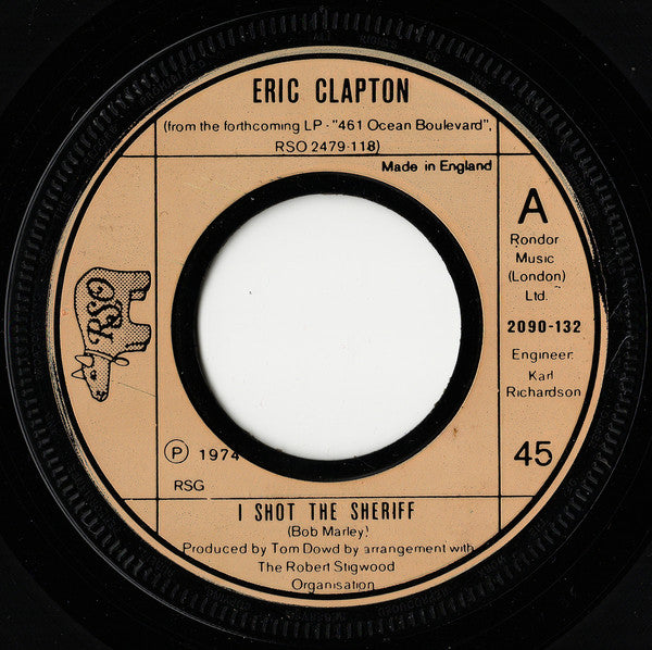 Eric Clapton - I Shot The Sheriff (7")