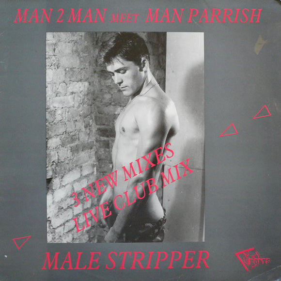 Man 2 Man Meets Man Parrish - Male Stripper (3 New Mixes Live Club Mix) (12