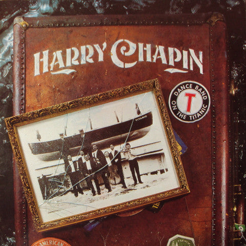 Harry Chapin - Dance Band On The Titanic (2xLP, Album, Spe)