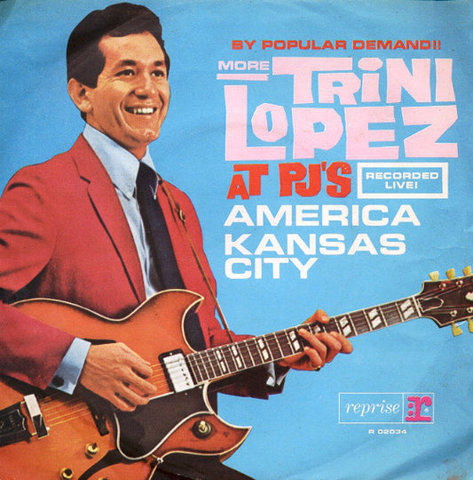 Trini Lopez - America / Kansas City (7", Single)