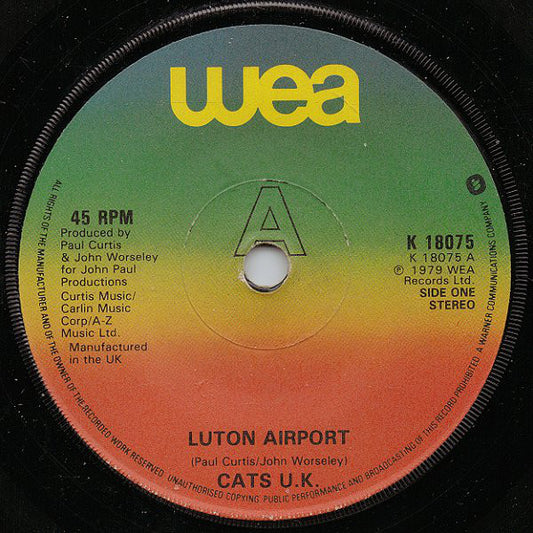 Cats U.K. - Luton Airport (7", Single)