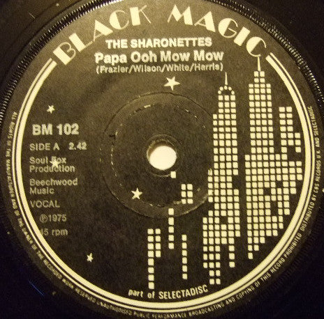 The Sharonettes - Papa Ooh Mow Mow (7", Single)