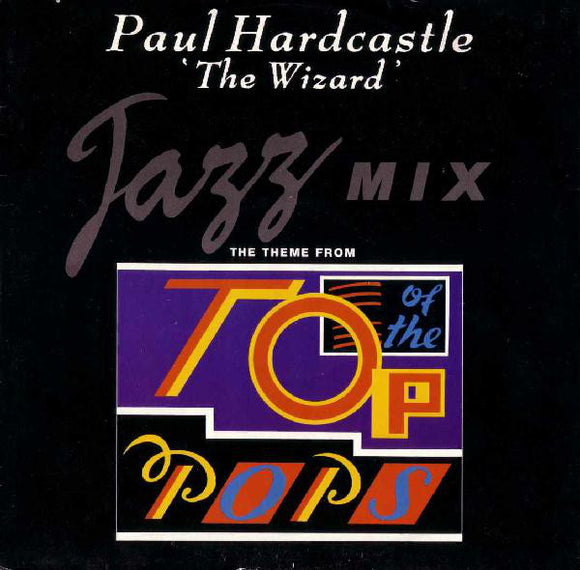 Paul Hardcastle - The Wizard (Jazz Mix) (12