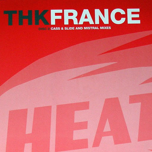 THK - France (Disc 2) (12")