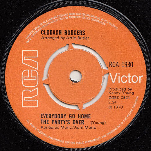 Clodagh Rodgers - Everybody Go Home The Party's Over (7", Single, 4 P)