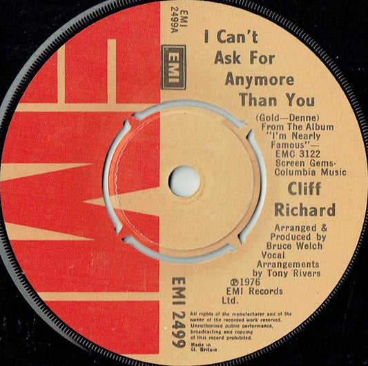 Cliff Richard - I Can't Ask For Anymore Than You (7", Single)