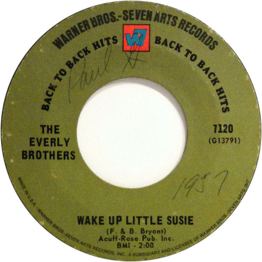 The Everly Brothers* - Wake Up Little Susie / Bird Dog (7")