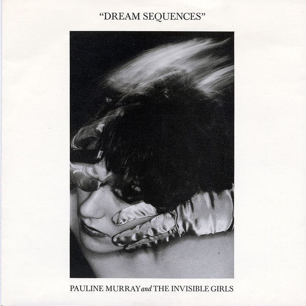 Pauline Murray And The Invisible Girls - Dream Sequences (7", Single)