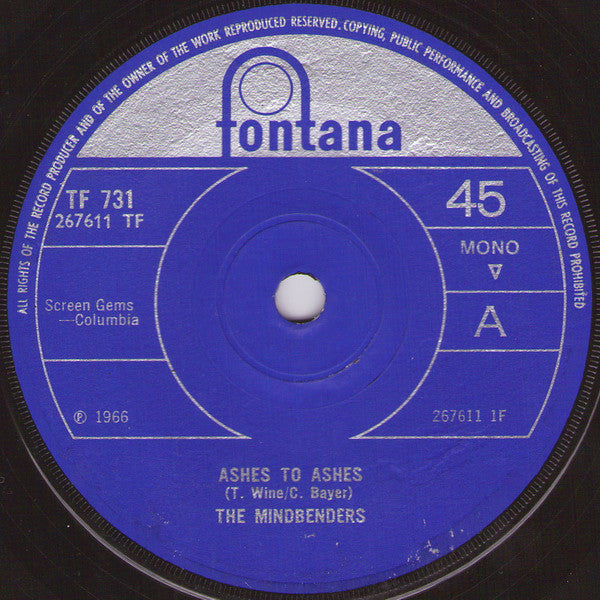 The Mindbenders - Ashes To Ashes (7", Single, Mono, Sol)