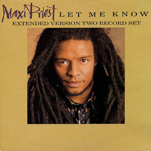 Maxi Priest - Let Me Know (2x12")