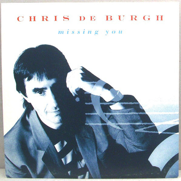 Chris de Burgh - Missing You (7", Sil)