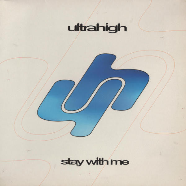 Ultra High - Stay With Me (12")