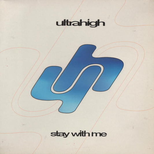 Ultra High - Stay With Me (12")