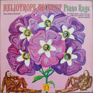 William Bolcom - Heliotrope Bouquet - Piano Rags 1900 - 1970 (LP, Album)