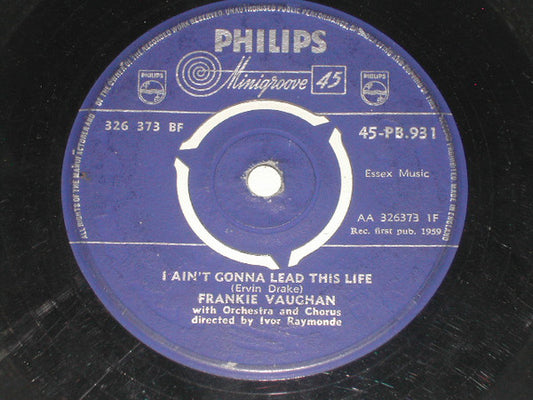 Frankie Vaughan - Walkin' Tall / I Ain't Gonna Lead This Life (7", Single)