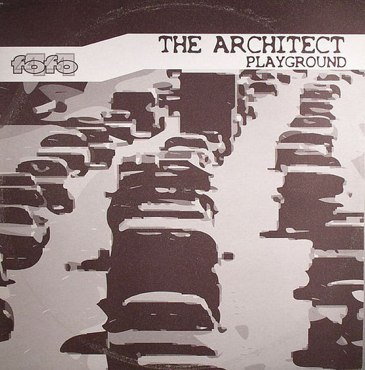 The Architect (9) - Playground (12")