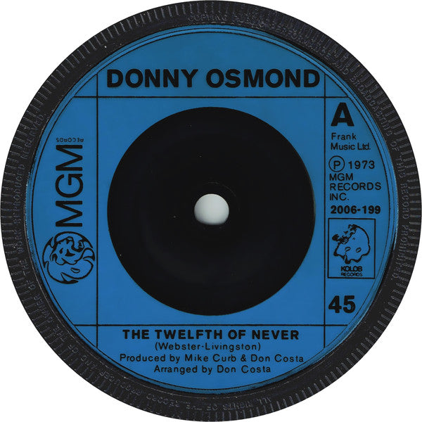 Donny Osmond - The Twelfth Of Never (7", Single, Sol)