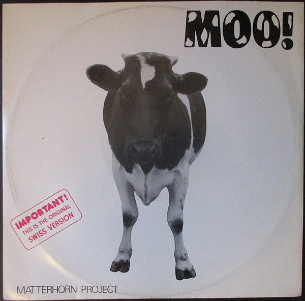 Matterhorn Project - Moo (12")