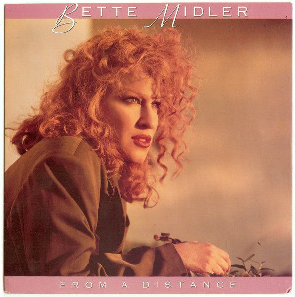 Bette Midler - From A Distance (7", Single)