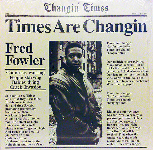 Fred Fowler - Times Are Changin' (12