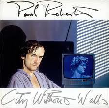 Paul Roberts (4) - City Without Walls (LP)