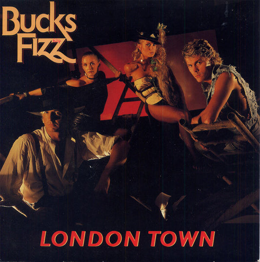 Bucks Fizz - London Town (7", Single)