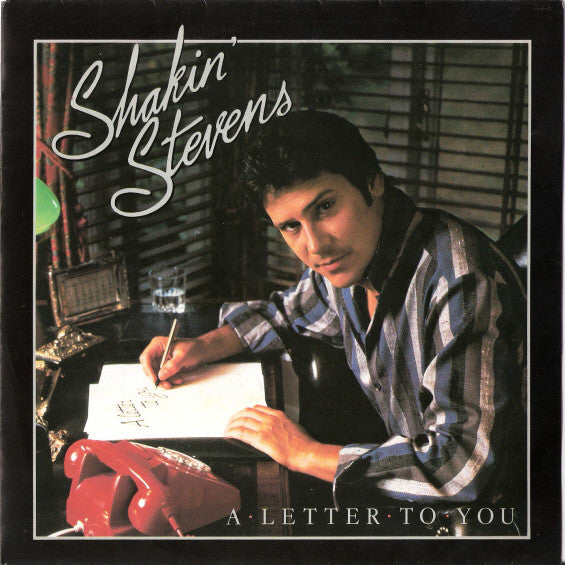 Shakin' Stevens - A Letter To You (7", Single)