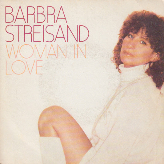 Barbra Streisand - Woman In Love (7", Single)