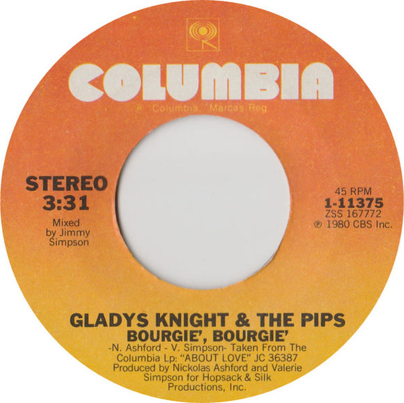 Gladys Knight & The Pips* - Bourgie', Bourgie' / Get The Love (7