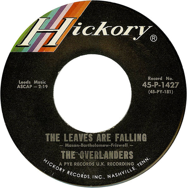 The Overlanders - The Leaves Are Falling / Shanghai Rooster (7", Single)