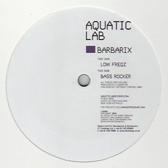 Barbarix - Low Freqz / Bass Rocker (12")