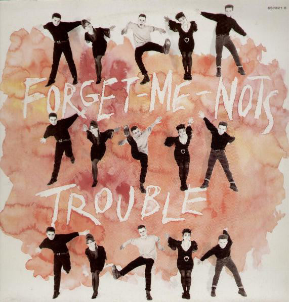 Forget-Me-Nots* - Trouble (12", Single)