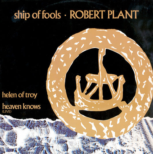 Robert Plant - Ship Of Fools (12")