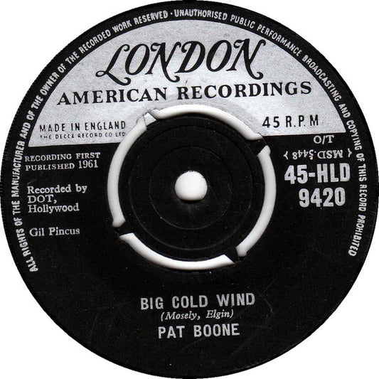 Pat Boone - Big Cold Wind / That's My Desire (7", Single)