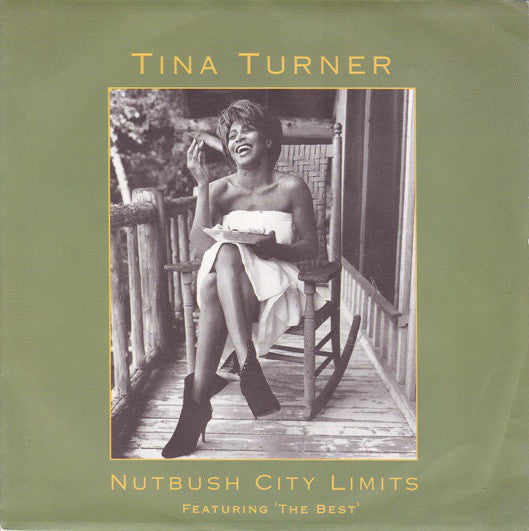 Tina Turner - Nutbush City Limits (The 90's Version) (7", Single)