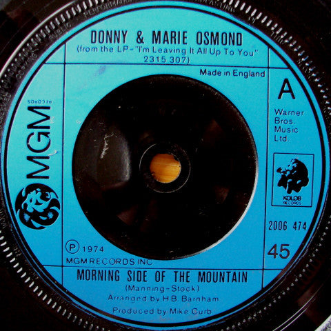 Donny & Marie Osmond - Morning Side Of The Mountain (7")