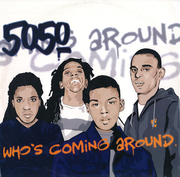 50:50 - Who's Coming Around (12