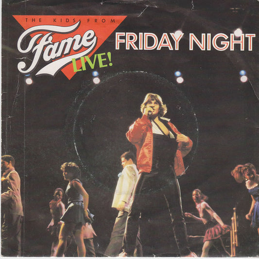 The Kids From Fame - Friday Night (Live!) (7", Single)