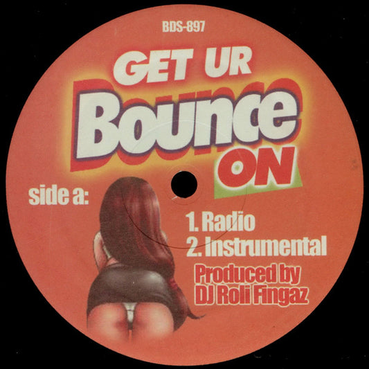 DJ Roli Fingaz - Get Ur Bounce On (12")