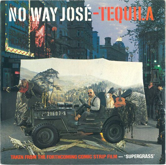 No Way José* - Tequila (7")