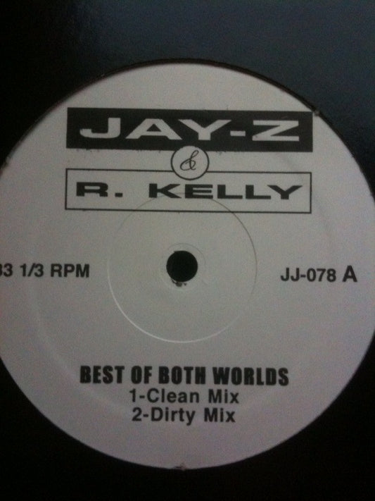 R. Kelly & Jay-Z - Best Of Both Worlds (12")