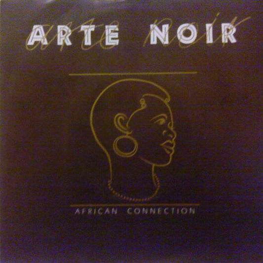 Arte Noir - African Connection (7")