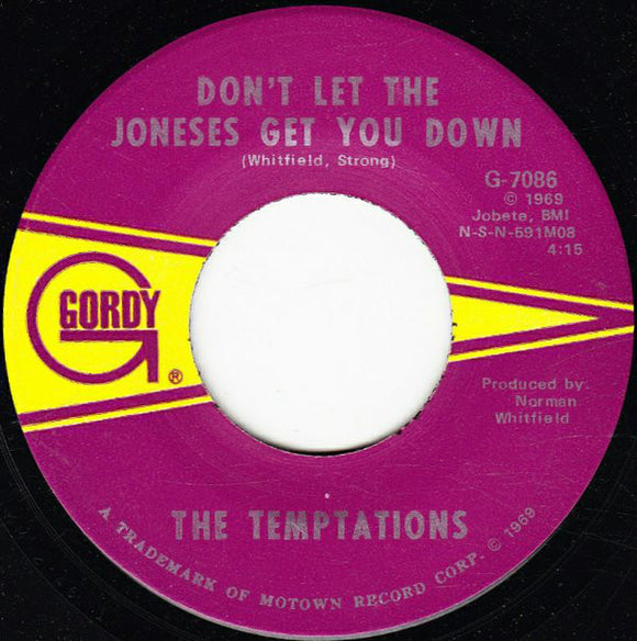 The Temptations - Don't Let The Joneses Get You Down (7