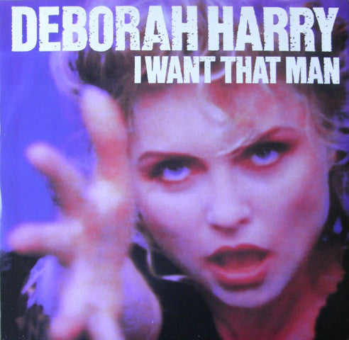 Deborah Harry - I Want That Man (12", Single)