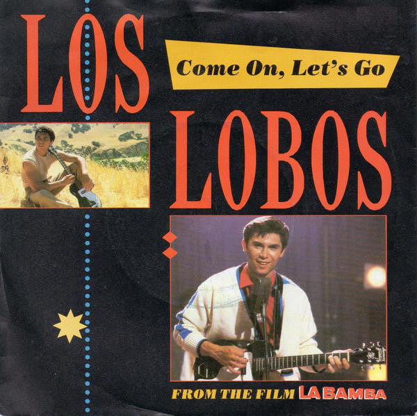 Los Lobos - Come On, Let's Go (7", Single)