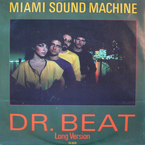 Miami Sound Machine - Dr. Beat (12