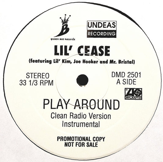 Lil' Cease - Play Around (12", Promo)