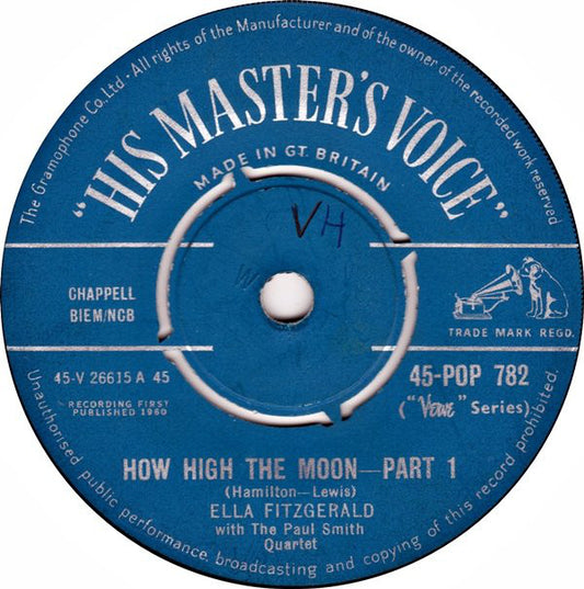 Ella Fitzgerald With The Paul Smith Quartet* - How High The Moon (7", Single)